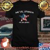 We've Spoken Biden And Harris Inauguration 2021 Star Usa Flag Shirt