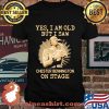 Yes I Am Old But I Saw Chester Bennington On Stage Signature Shirt