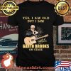 Yes I Am Old But I Saw Garth Brooks Signature Shirt