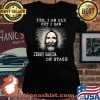 Yes I Am Old But I Saw Jerry Garica On Stage Shirt Laides tee