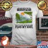 And Into The Mountains I Go To Lose My Mind And Find My Soul Sun Bigfoot Shirt
