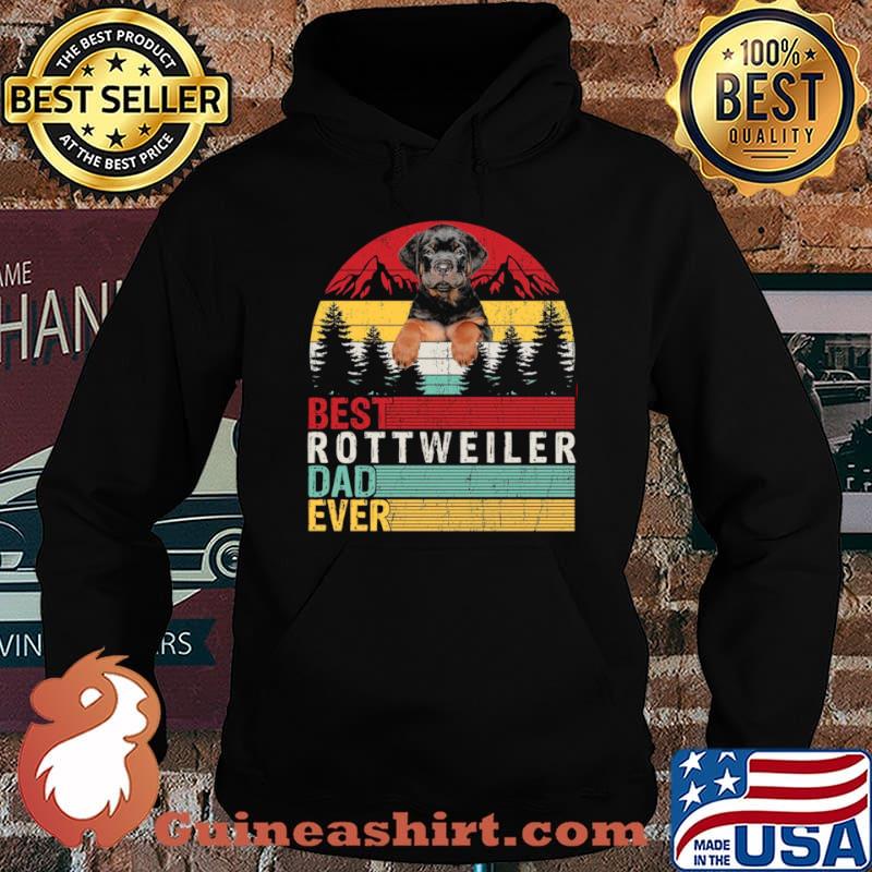Best Rottweiler Dad Ever shirt