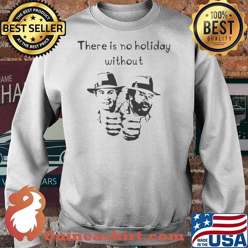 Bud spencer & terence there is no holiday without Sweater