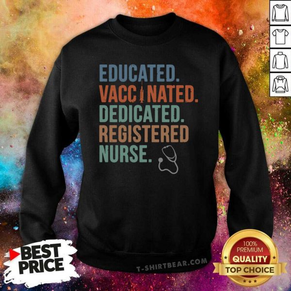 Cheated Education Vaccinated 3 Dedicated Registered Nurse Shirt - Image 2