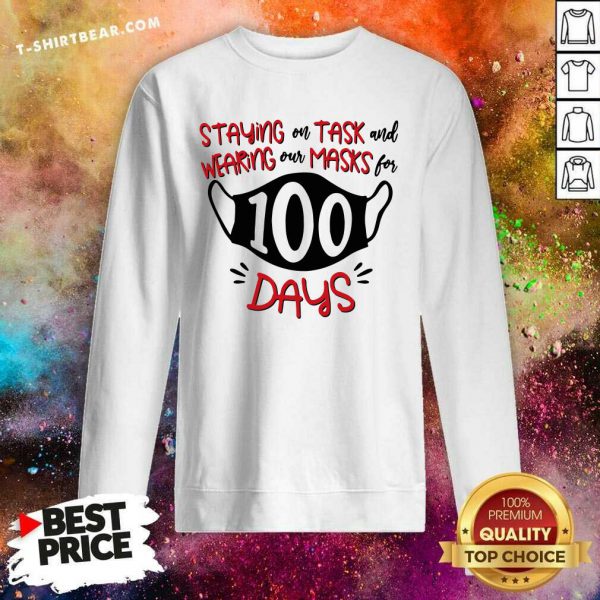 Cross Staying On Task And Wearing Our Masks For 100 Days Shirt - Image 2