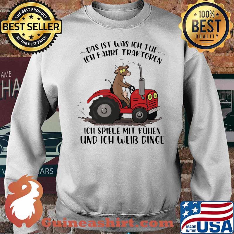 Das It Was Ich Tue Und Ich Weib Dinge Milk Cow Tractor Shirt Sweater