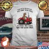 Das It Was Ich Tue Und Ich Weib Dinge Milk Cow Tractor Shirt