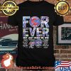 Forever Not Just When We Win Buffalo Bills Signature Shirt