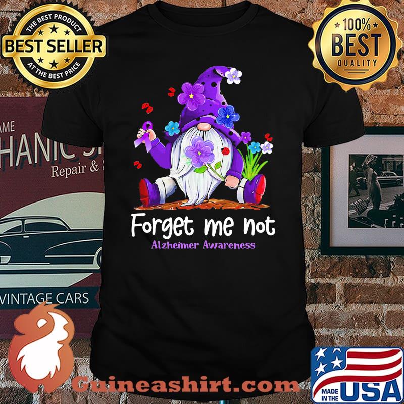 Forget Me Not Alzheimer Awareness Drawf Shirt