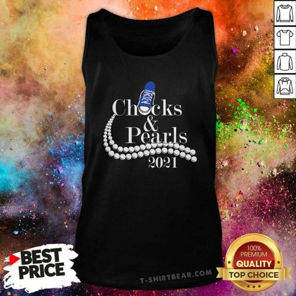 Frustrated Blue Chuck And Pearls Kamala Harris 2021 Shirt - Image 4