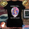 Gimme Five I’m Still Alive Grateful Dead Skull Uncle Sam Shirt Laides tee