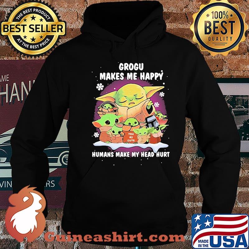 Grogu Makes Me Happy Humans Make My Head Hurt Baby Yoda Xmas Shirt