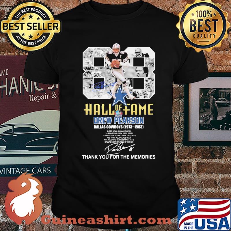 Halll Of Fame Drew Pearson Dallas Cowboys 1973 - 1983 Thank You For The Memories Unisex