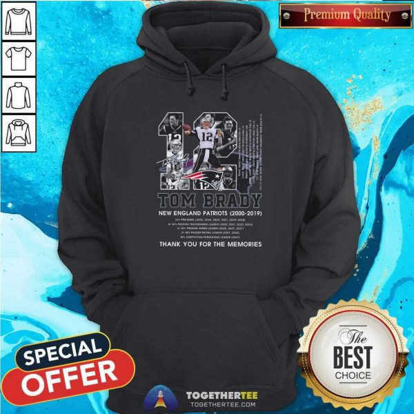 Hot 12 Tom Brady New England Patriots 2000 2019 Thank You For The Memories Signature Shirt - Image 2