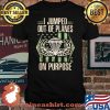 I Jumped Out Of Planes On Purpose American Flag Shirt