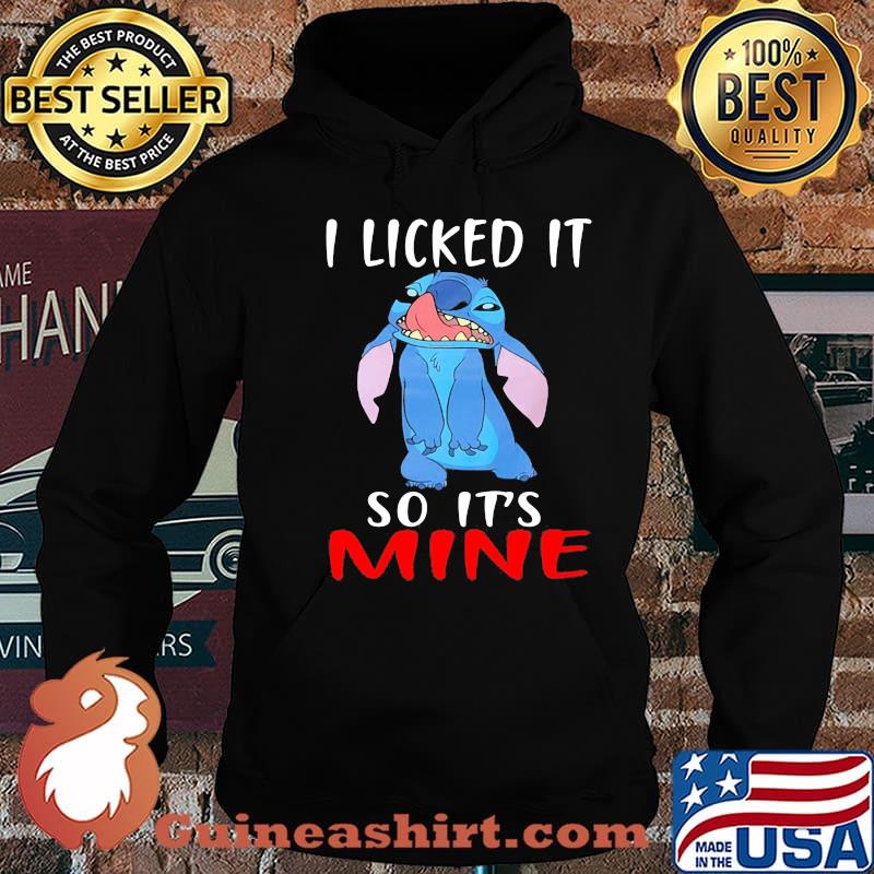 I Licked It So It’s Mine Stitch Shirt