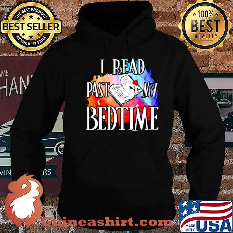 I Read Past Books My Bedtime Vintage shirt