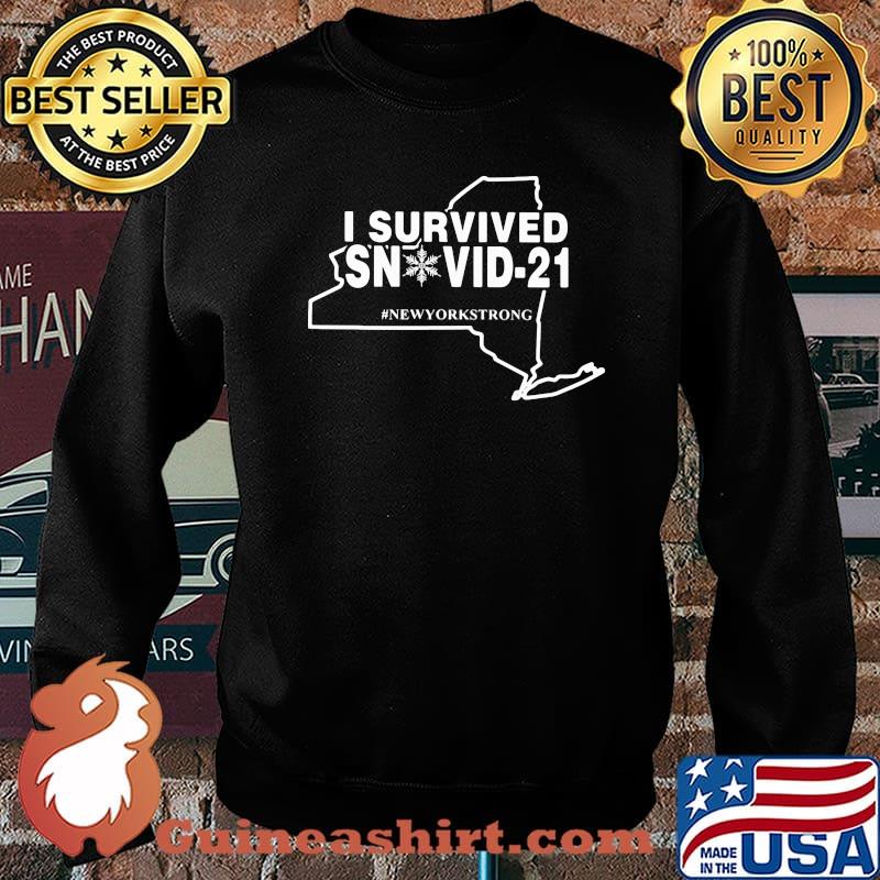 I Survived Snovid 21 Newyork Strong Snow Covid 19 Shirt Sweater