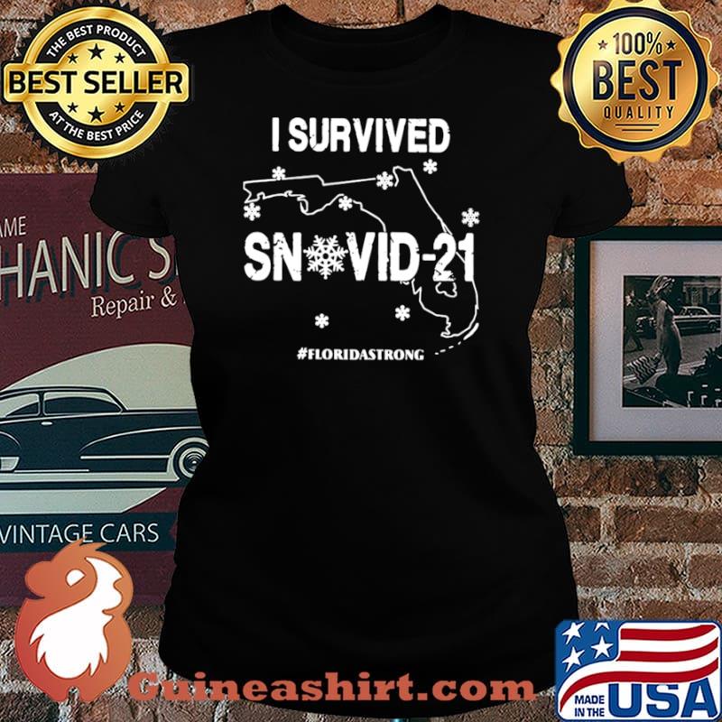 I Survived Snowvid 21 #Floridastrong Laides tee