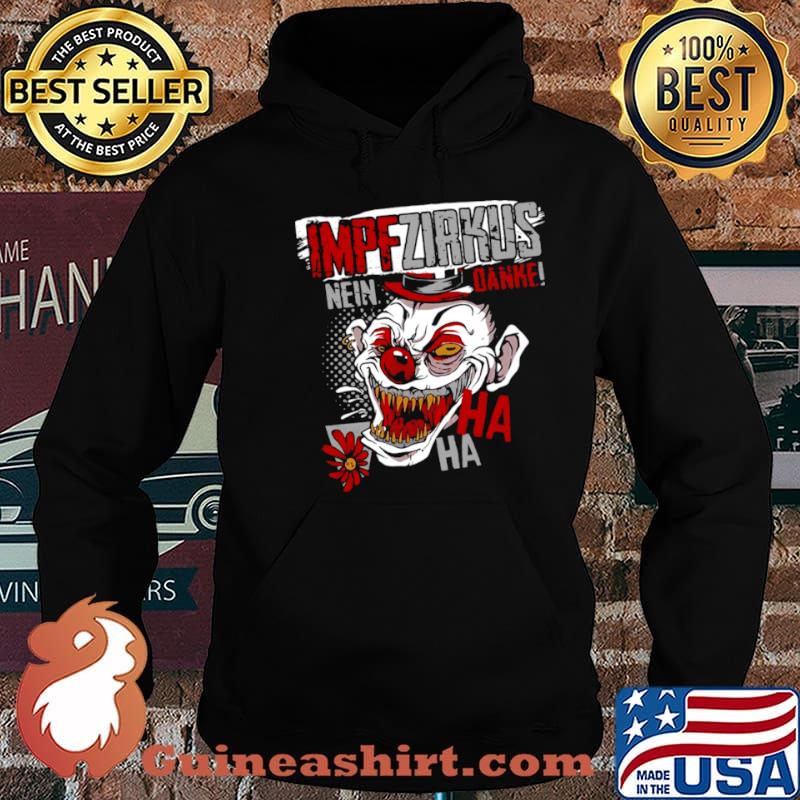 Impf Zirkus Nein Danke Ha Ha Ha shirt
