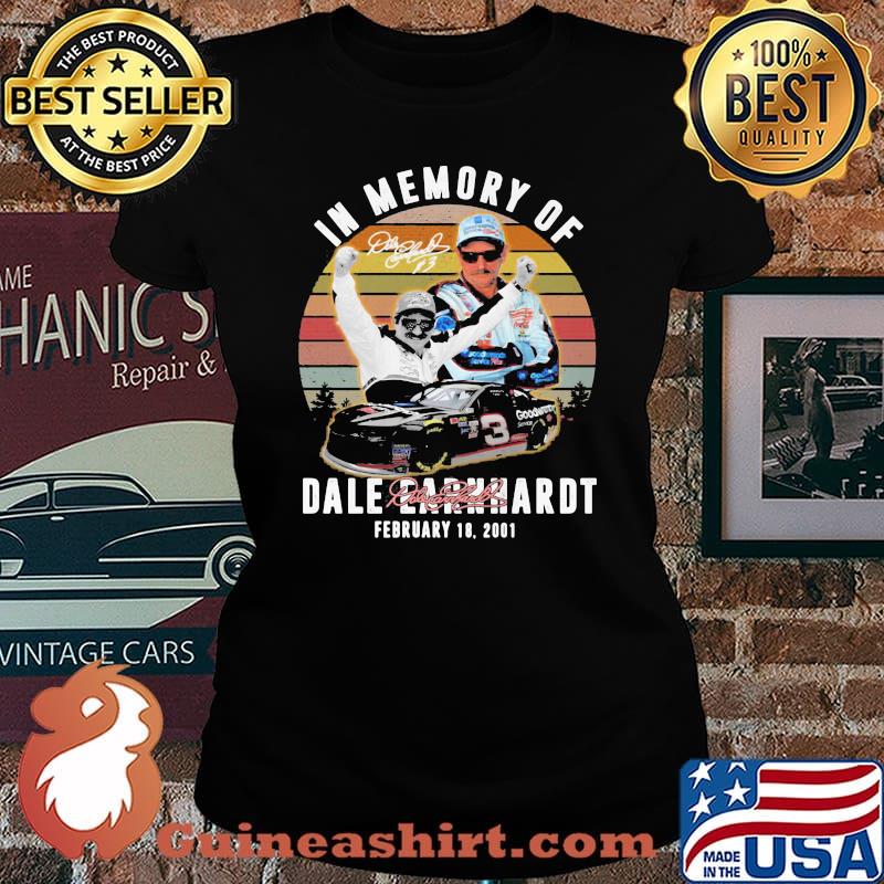 In Memory Of Dale Earnhardt February Nascar Racing Vintage Shirt Laides tee