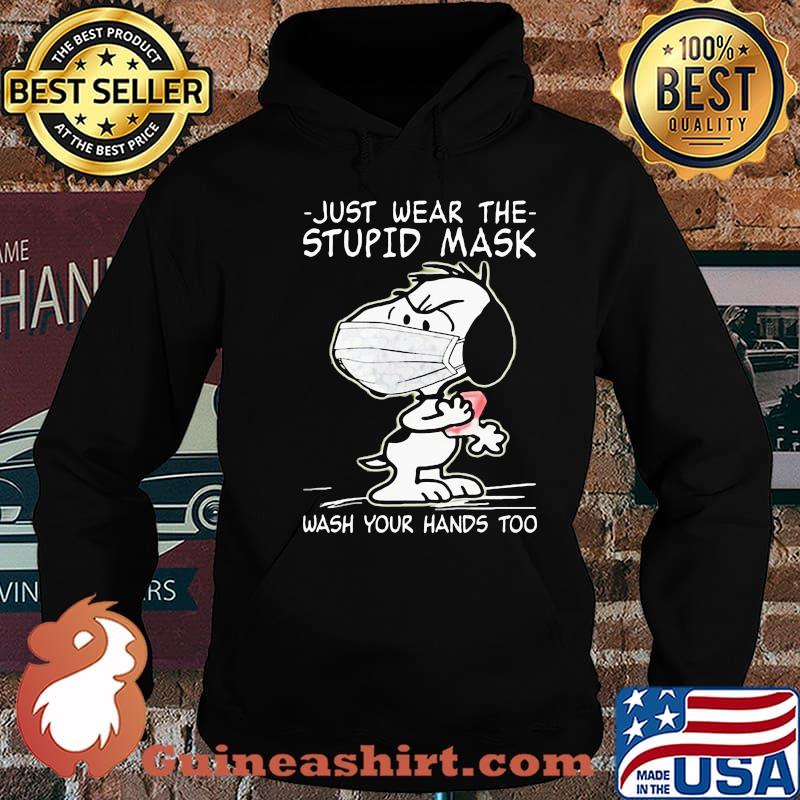 Just Wear The Stupid Mask Wash Your Hands Too Covid 19 Snoopy Shirt