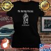Me During Recess Teacher Life Old Man Wear Mask Covid 19 Shirt Laides tee
