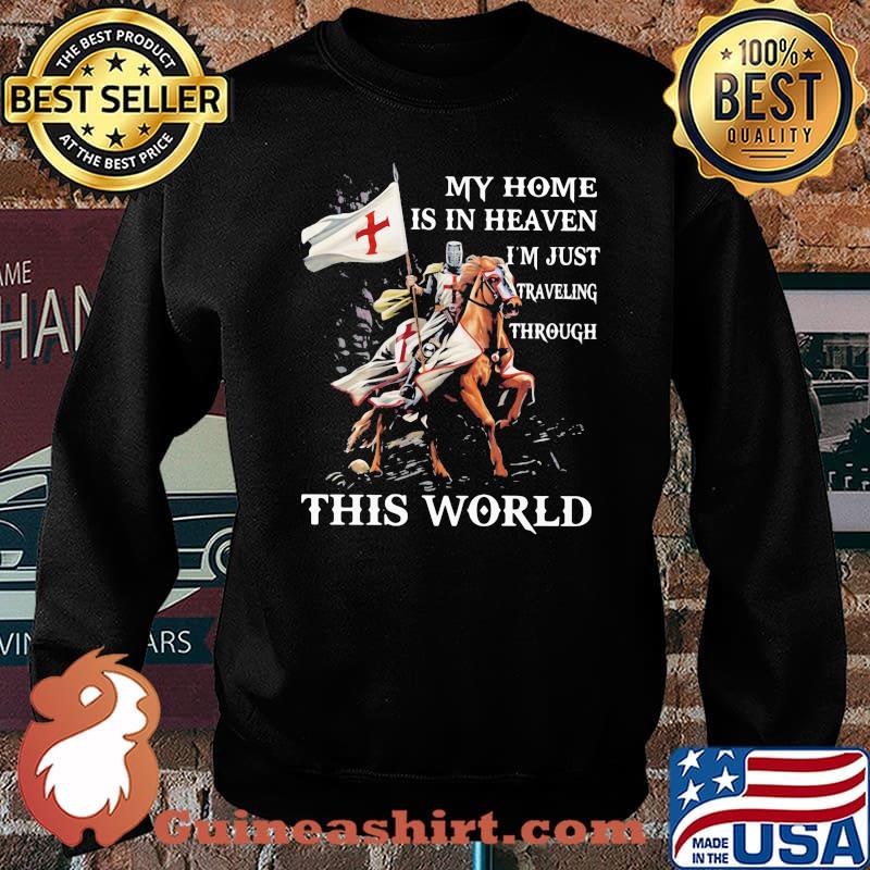 My Home Is In Heaven I’m Just Traveling Through This World Horse Flag Shirt Sweater