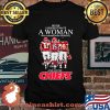Never Underestimate Who Understand And Loves Chiefs Shirt