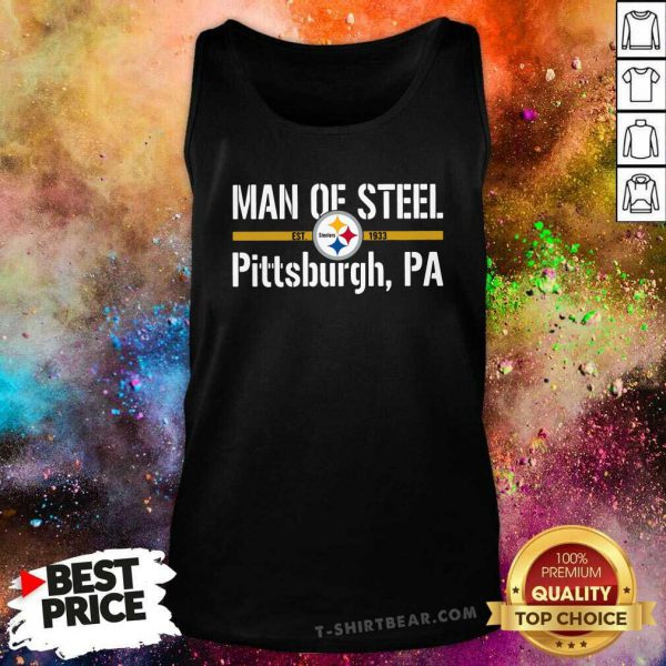 Nonplussed Man Of Steel Est 1933 Pittsburgh Steelers PA Shirt - Image 4