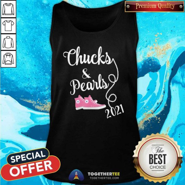 Perfect Converse Sneakers Chucks And Pearls 2021 Kamala Harris Shirt - Image 4