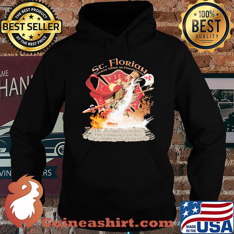 Sc Florian Patron Saint Of Firefighters Shirt Hoodie