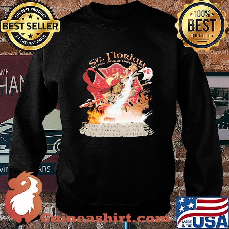 Sc Florian Patron Saint Of Firefighters Shirt Sweater
