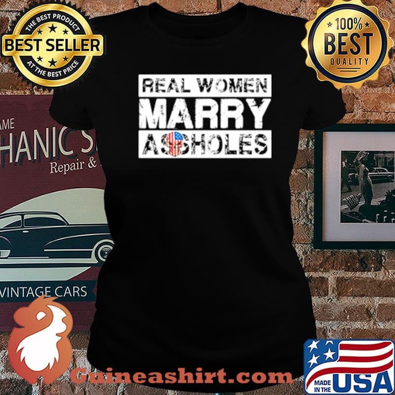 Skull American flag real woman Marry Assholes s Laides tee