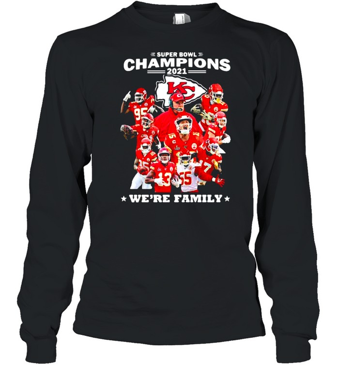 Super Bowl Champions Were Family Chiefs shirt - Image 2