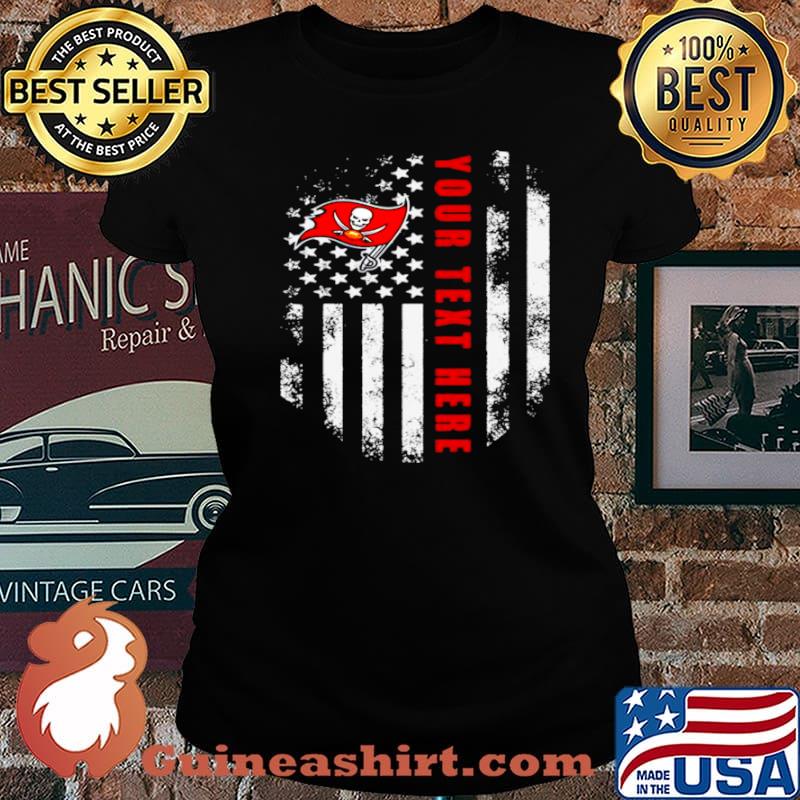 Tampa Bay Buccaneers Your Text Here 2021 American Flag s Laides tee