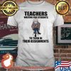 Teachers Waiting For Students To Turn In Their Assignments Old Man Wear Mask Covid 19 Shirt
