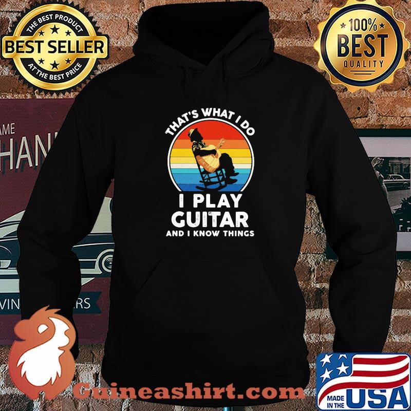 That’s What I Do I Play Guitar And Know Things Sunset Vintage Shirt Hoodie