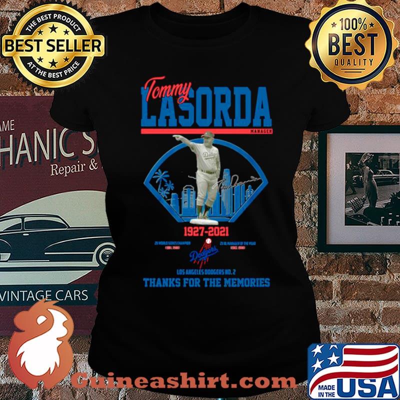 The Tommy Lasorda Of La Dodgers 1927 2021 Signature Thanks For The Memories s Laides tee