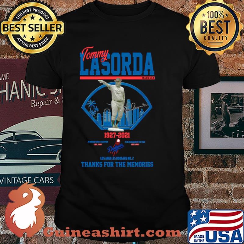 The Tommy Lasorda Of La Dodgers 1927 2021 Signature Thanks For The Memories s Unisex