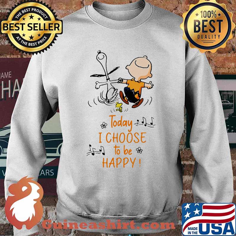 Today I Choose To Be Happy Snoopy And Charlie Brown Shirt Sweater
