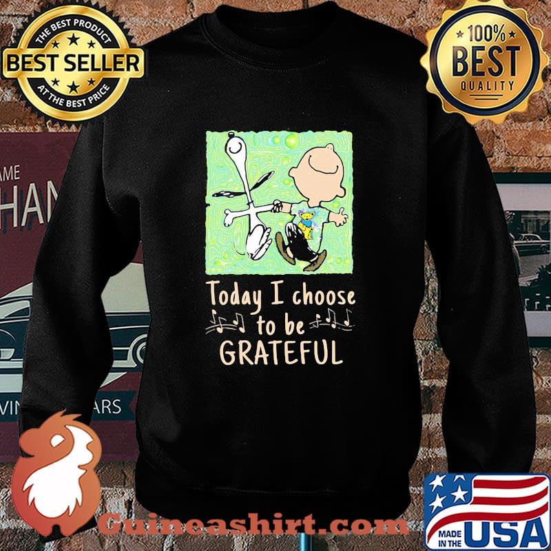 Today I Choose To Grateful Snoopy Charlie Brown Woodstock Shirt Sweater