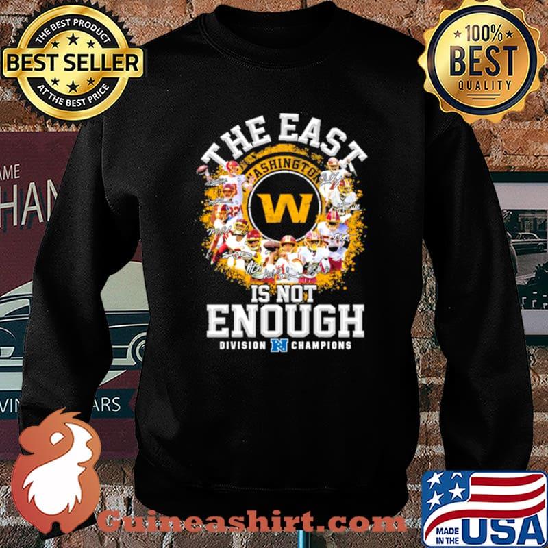 Washington football team signed the east is not enough division champions 2021 s Sweater
