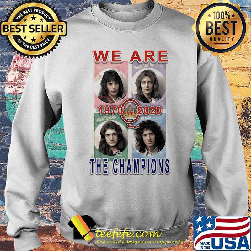 We Are The Champions 1970 2020 Queen Freddie Shirt Sweater