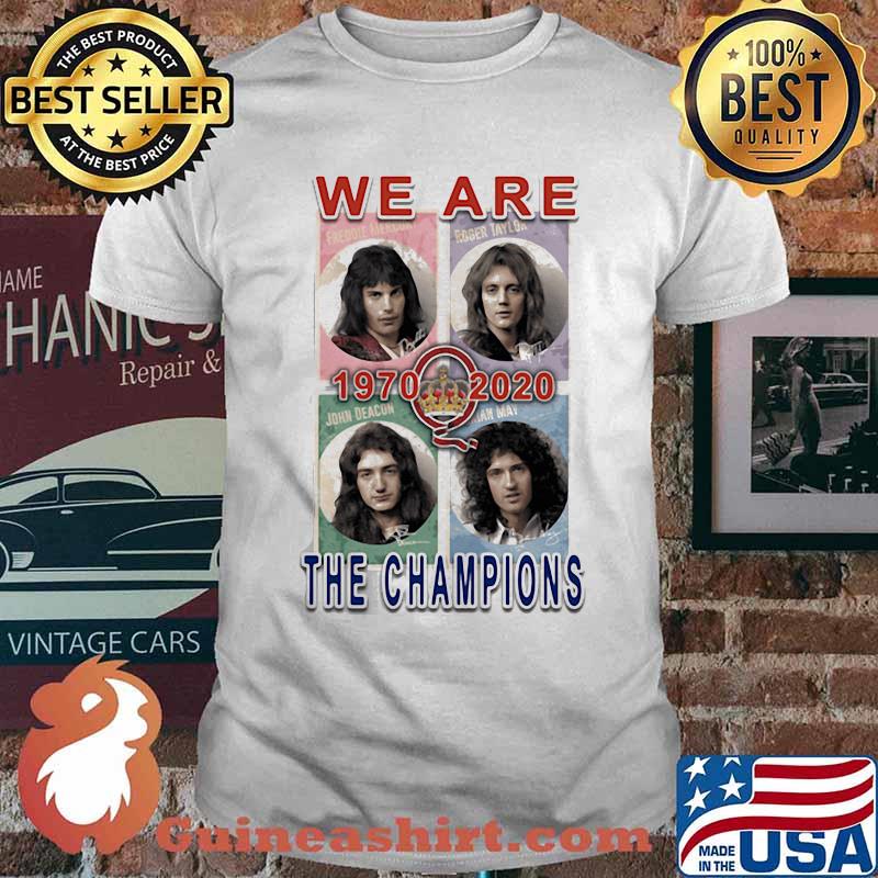 We Are The Champions 1970 2020 Queen Freddie Shirt