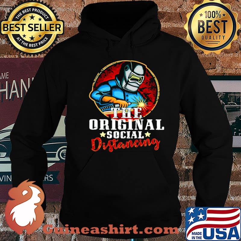 Welder The Original Social Distancing shirt