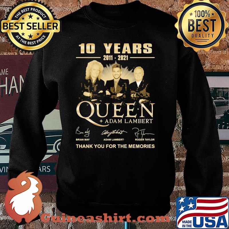 10 Years 2011 2021 Queen Adam Lambert Thank You For The Memories Signature Shirt Sweater