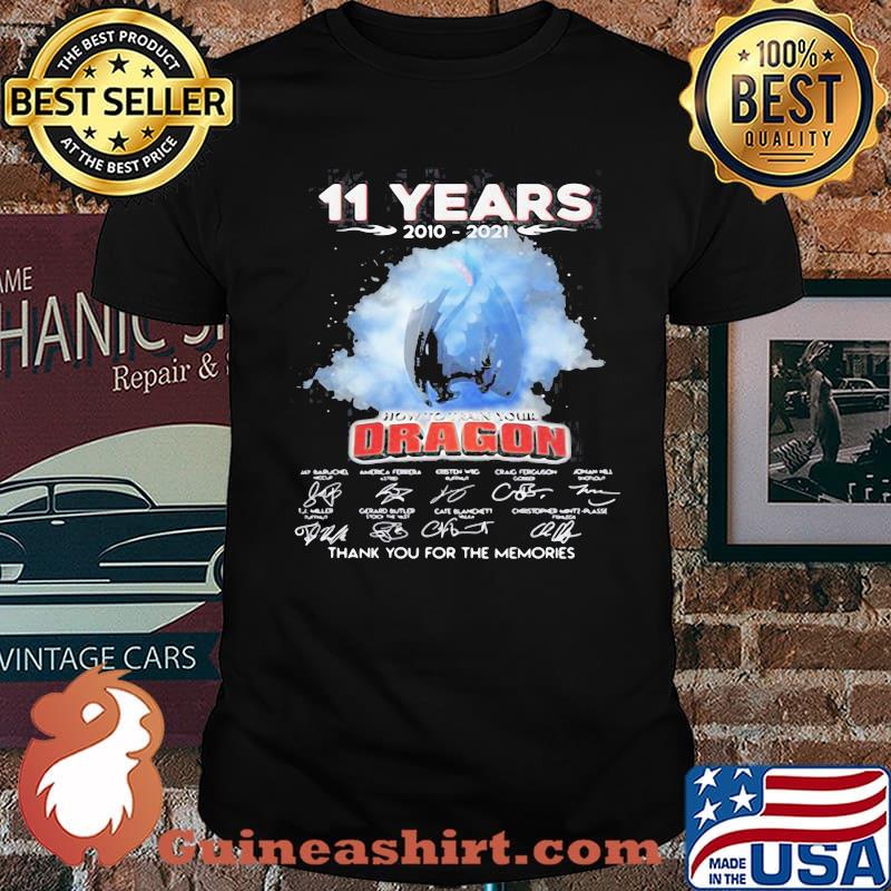 11 years 2010-2021 how ro train your dragon signatures thank you for the memories shirt