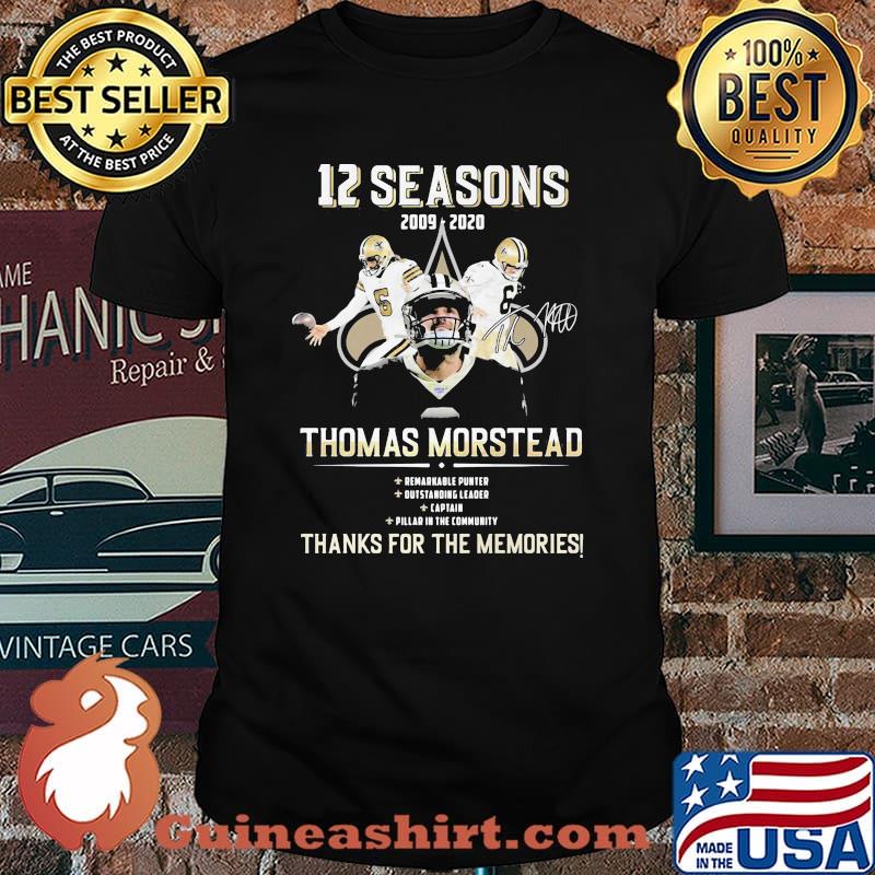 12 Seasons 2009 2020 Thomas Morstead Thanks For The Memoris Signature Shirt
