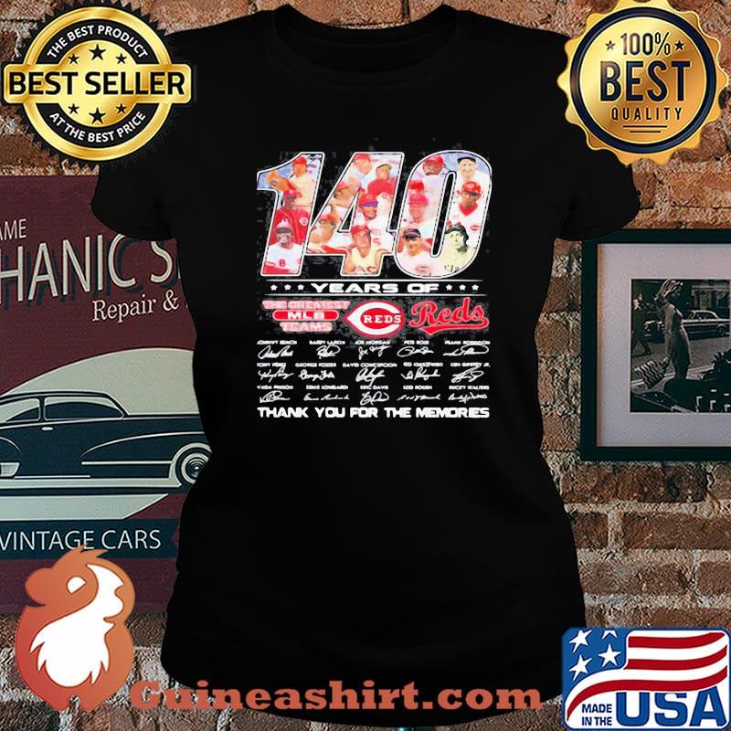 140 years of cincinnati reds the greatest mlb teams thank you for the memories signatures Laides tee